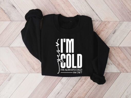 vintage sweatshirt yes im cold design for winter wear featuring warmth and comfort in freezing conditions yljzb scaled