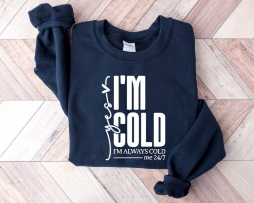 vintage sweatshirt yes im cold design for winter wear featuring warmth and comfort in freezing conditions zo9ho scaled