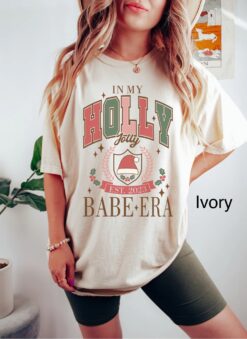 Vintage T Shirt for Women - Funny Christmas Tee In My Holly Jolly Babe Era - Comfort Colors Holiday Shirt for Teens 2024