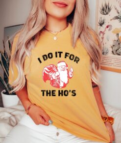 vintage t shirt funny christmas santa tee i do it for the hos design comfortable colors naughty holiday apparel k98ml scaled