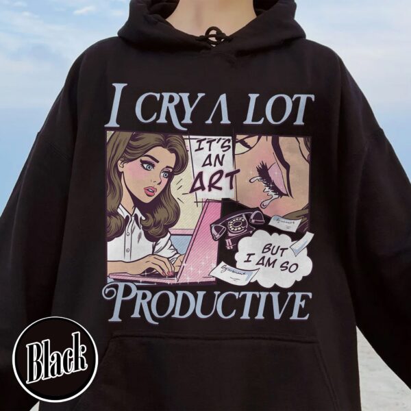 vintage t shirt i cry a lot but i am so productive mental health tee with song lyrics for those embracing lifes challenges aly6j