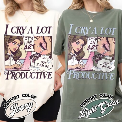 vintage t shirt i cry a lot but i am so productive song lyrics tee for mental health awareness and self expression f7a2t