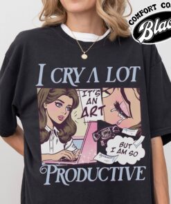 vintage t shirt i cry a lot but i am so productive song lyrics tee for mental health awareness and self expression k3tve