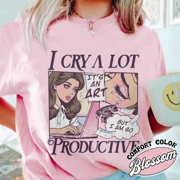 vintage t shirt i cry a lot but i am so productive song lyrics tee for mental health awareness and self expression o2zn8