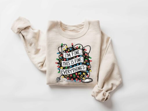 vintage t shirt im fine everything is fine sweatshirt funny christmas light design for anxiety awareness and holiday humor 9khus scaled