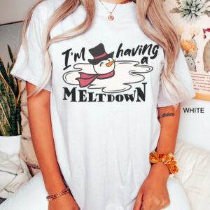 vintage t shirt im having a meltdown snowman tee funny winter mental health t shirt for christmas and anxiety awareness 3y7sw