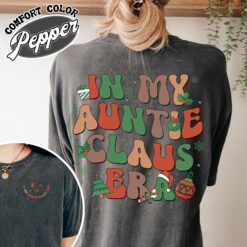 vintage t shirt in my auntie era christmas design comfort colors holiday theme for aunties gr8eh