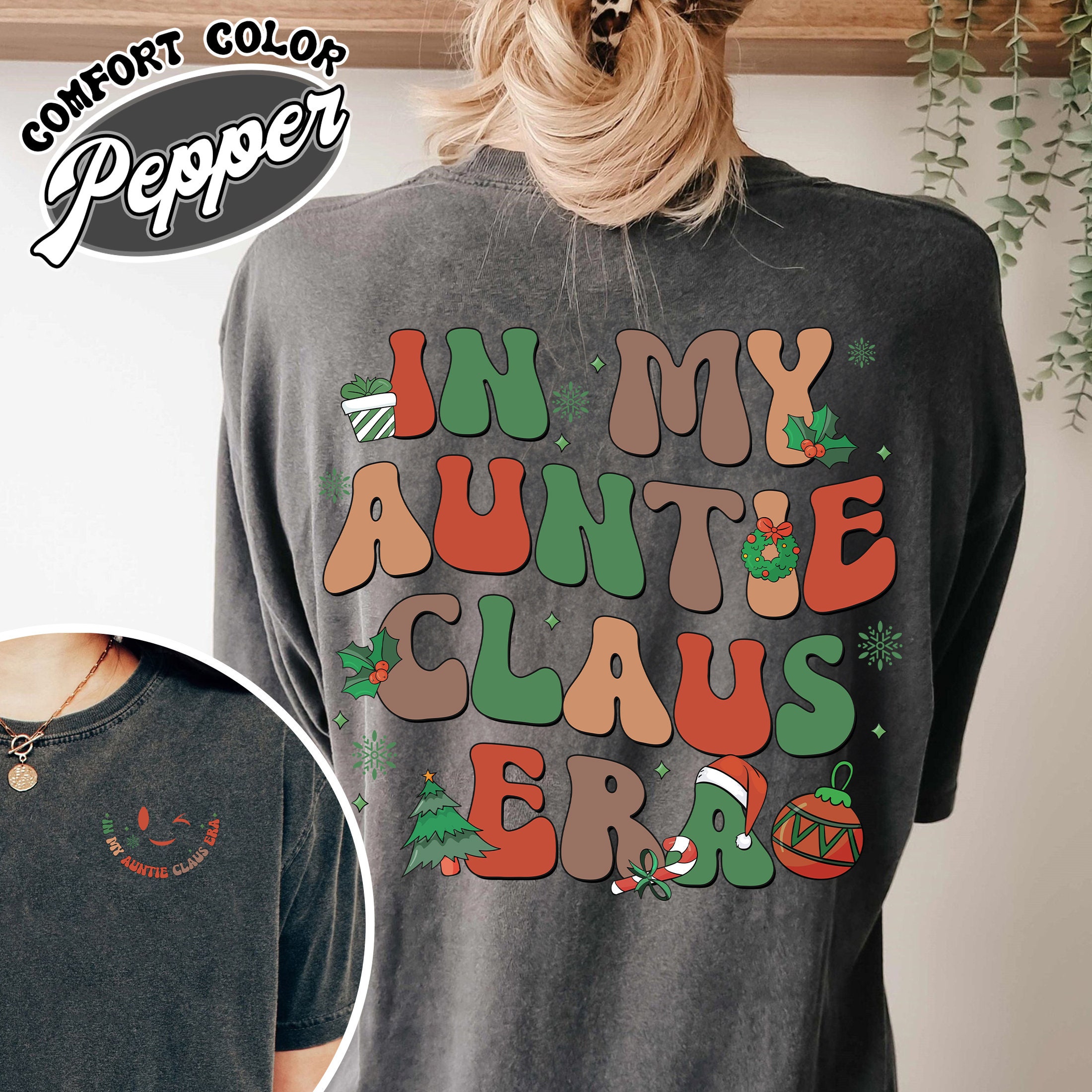 vintage t shirt in my auntie era christmas design comfort colors holiday theme for aunties gr8eh