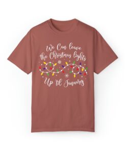 vintage t shirt we can leave the christmas lights up til january funny holiday tee for christmas celebrations and festive gatherings txmgq