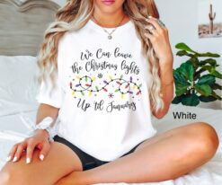 Vintage T Shirt We Can Leave The Christmas Lights Up Til January Funny Holiday Tee for Men and Women