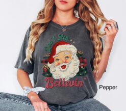 Vintage T Shirts Womens Retro Santa T-Shirt Comfort Colors Holiday Tee Dont Stop Believin Christmas Design Xmas Shirt