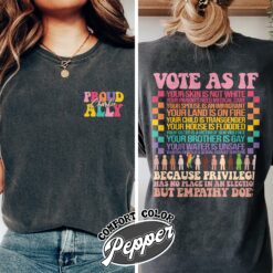 Vote As if Comfort Colors Shirt - Vintage LGBTQ Womens Pride 2024 T-Shirt Proud Ally Vote Shirt 19 vote as if comfort colors shirt vintage lgbtq womens pride 2024 t shirt proud ally vote shirt 2ivl9