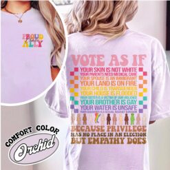 Vote As if Comfort Colors Shirt - Vintage LGBTQ Womens Pride 2024 T-Shirt Proud Ally Vote Shirt 15 vote as if comfort colors shirt vintage lgbtq womens pride 2024 t shirt proud ally vote shirt mzp2w