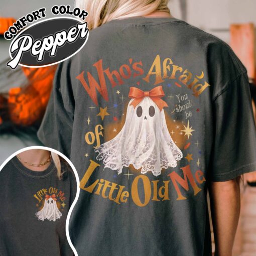 whos afraid of little old me will you should be shirt vintage halloween ghost womens funny t shirt jop5u