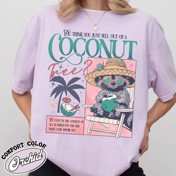 you think you just fall out of a coconut tree t shirt vintage election 2024 womens democrat t shirt coconut tree roevember shirt cboli