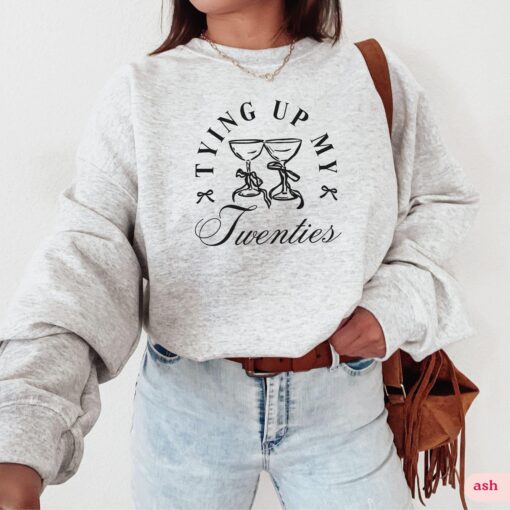30th birthday sweatshirt born in 1995 crewneck tying up my twenties matching party outfit for women xrie6 scaled