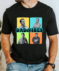 90s dad vibes shirt retro fathers day t shirt best daddy gift sweatshirt husband gift for dad life 0pt2g