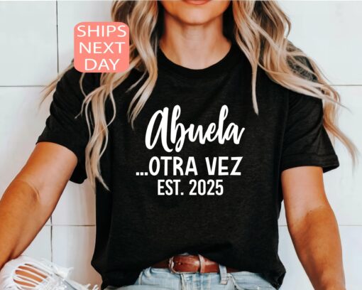 abuela est 2025 shirt for grandma announcement cute christmas tee unique abuela gift for new grandmothers tzp2w