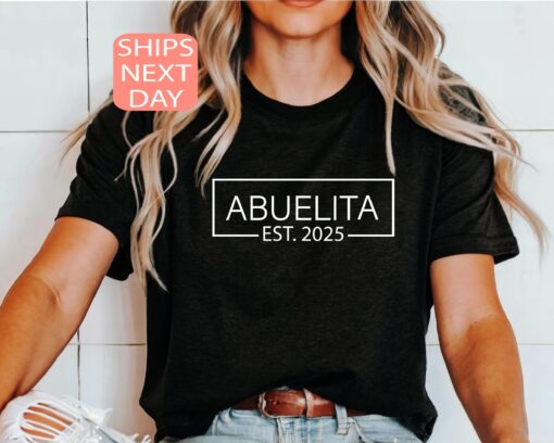 abuelita est 2025 shirt new grandma tee baby reveal announcement t shirt gift for grandma cute grandma t shirt 0r17v