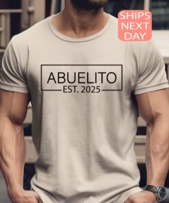 abuelito est 2025 shirt for new grandpa baby reveal announcement tee abuelo t shirt gift for papa uttat