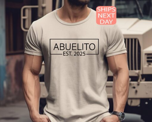 abuelito est 2025 shirt for new grandpa baby reveal announcement tee abuelo t shirt gift for papa uttat