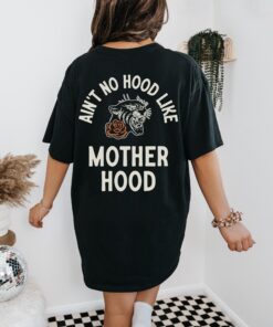 aint no hood like motherhood graphic tee for moms vintage retro oversized t shirt trendy mom life apparel mep6n