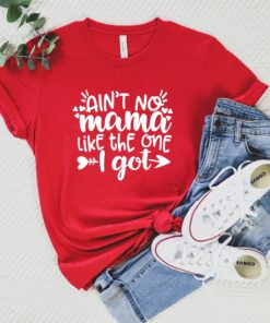 aint no mama like the one i got shirt funny mom life tee best mom ever shirt for mothers day gifts zzrku