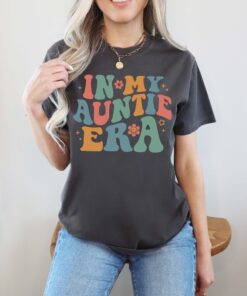 auntie era shirt for new aunts cute aunt gift best auntie shirt comfort colors aunt birthday t shirt rsbck