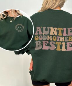 auntie godmother sweatshirt funny godparent shirt best aunt gift godmother gifts unique auntie apparel 3tm0n