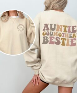 auntie godmother sweatshirt funny godparent shirt best aunt gift godmother gifts unique auntie apparel auovo