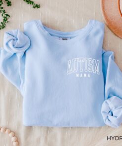 autism mama sweatshirt cute autism mom shirt for autism awareness month best mom ever gift for autism moms canh1