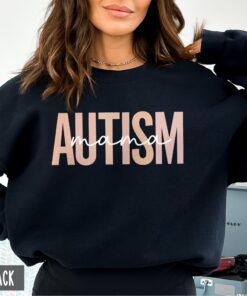 autism mama sweatshirt for mom autism awareness crewneck neuro diverse shirt gift for autism mom xex1z