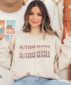 autism mama sweatshirt unisex crewneck autism mom shirt autism awareness t shirt unique gift for autism moms uudy7