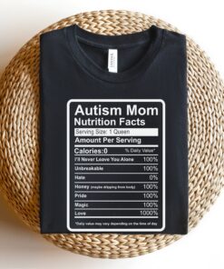 autism mom shirt with nutrition facts inclusion matters tee for autism awareness mothers day gift 53jdy