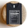 autism mom shirt with nutrition facts inclusion matters tee for autism awareness mothers day gift 53jdy scaled