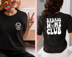 badass mom club sweatshirt funny mom shirt for new mama gifts best mom ever hoodie unique mothers day apparel jfic0