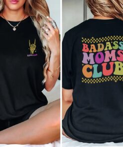 badass moms club t shirt funny mom life tee best mom ever shirt for mothers day new mom gifts and cool mom shirts xw3hr