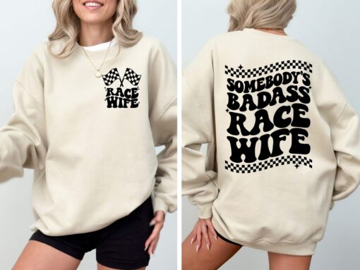 badass race wife shirt for racing enthusiasts raceday tee moto wife sweatshirt and race life apparel 3snaj scaled