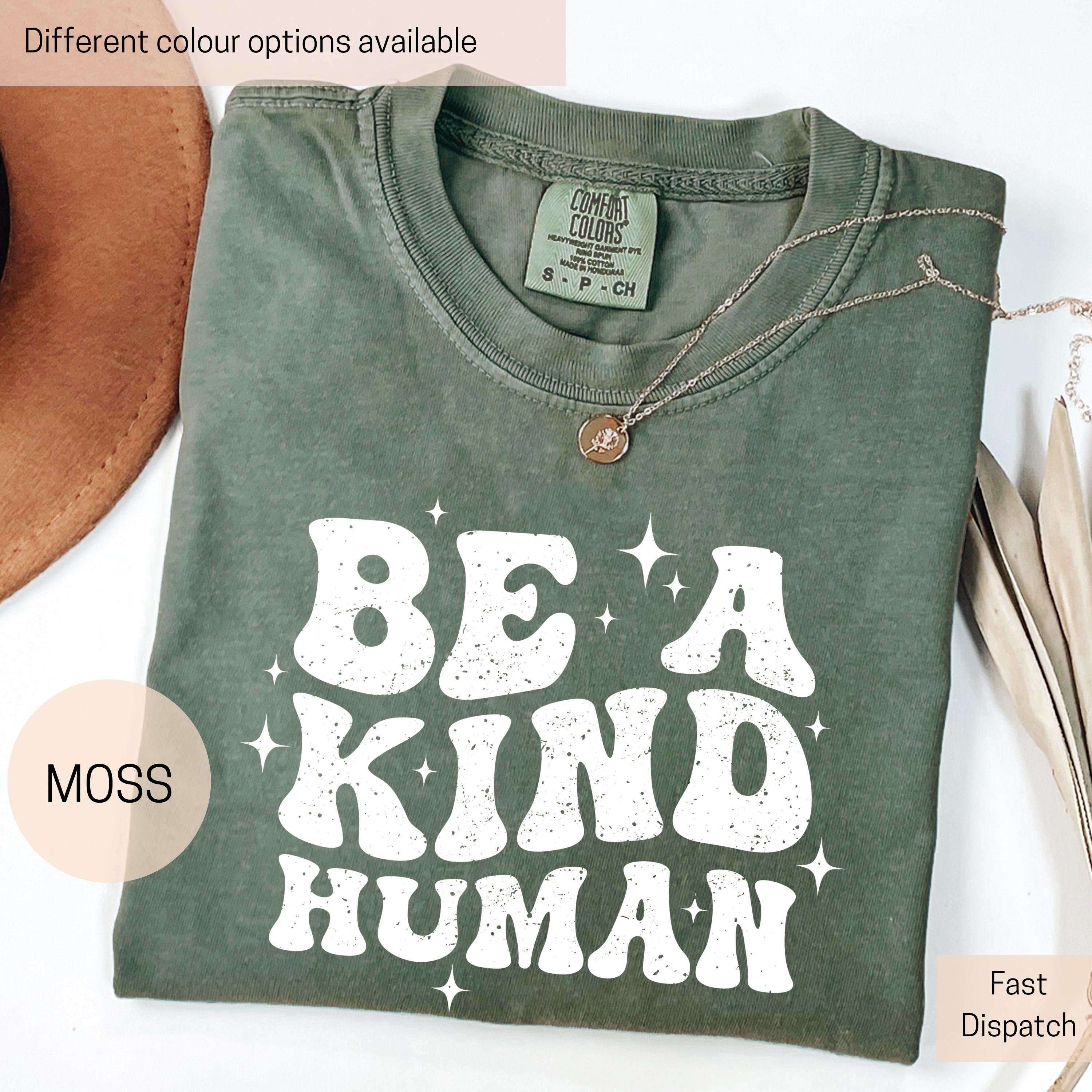 be kind human shirt for women inspirational positivity tee with kindness quote for spreading love and good vibes f4ygz scaled