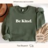 be kind sweatshirt for women inspirational kindness shirt positive affirmations humanity t shirt qndbv scaled