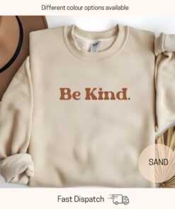 be kind sweatshirt for women inspirational kindness shirt positive affirmations humanity t shirt wpuuv