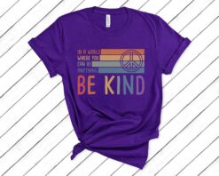 be kind t shirt for mental health awareness anti bullying rainbow design unisex shirt with peace sign lwowk