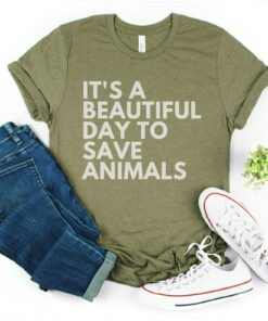 beautiful day to save animals shirt animal rescue adopt dont shop dog cat foster wildlife rehabber t shirt 3o1jk