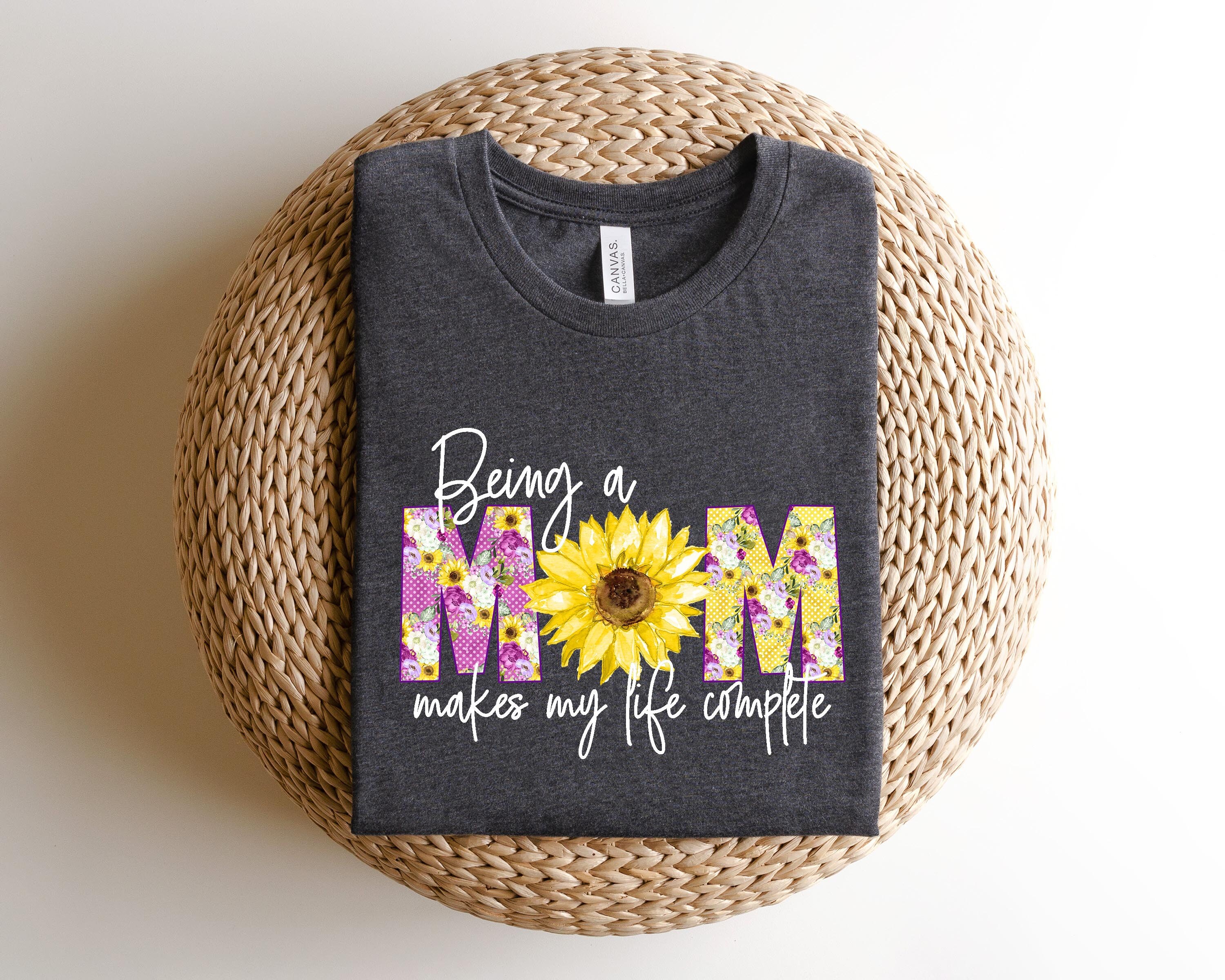 being a mom makes my life complete sweatshirt best mom shirt for mothers day unique motherhood gift gugcb scaled