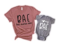best aunt ever shirt funny auntie t shirt i love my bae matching family shirts unique gift for aunts gbtri scaled
