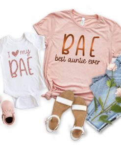 best aunt ever shirt i love my bae aunt shirt funny family matching shirts unique gifts for aunts botdr