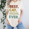 best cat mom shirt for mom birthday gift cute love mom t shirt comfort colors funny cat mom ever shirt 6guqk scaled