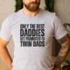 Best Dad of Twins Shirt Funny Twin Dad T-Shirt for Fathers Day Unique Gifts for Twin Fathers