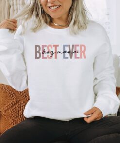 best dog mama ever sweatshirt crewneck for dog moms unique gift for dog lovers comfortable and stylish dog mom apparel enruv