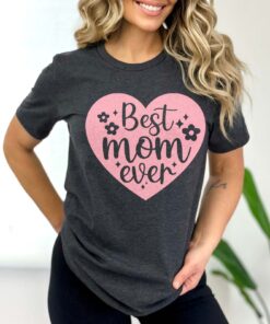 best mom ever shirt cute trendy mom t shirt for mothers day heart design personalized mom gifts and mom to be gifts f35wo